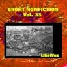 Short Nonfiction Collection Vol. 033 Short Nonfiction Collection Vol. 033