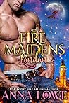 Fire Maidens: London