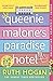Queenie Malone's Paradise Hotel