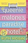 Queenie Malone's Paradise Hotel by Ruth Hogan
