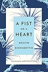 A Fist or a Heart Book cover for A Fist or a Heart