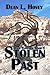 Stolen Past by Dean L. Hovey