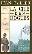 La Cité Des Dogues