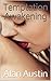 Temptation Awakening (Tempt...