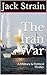 The Iran War: A Military & ...