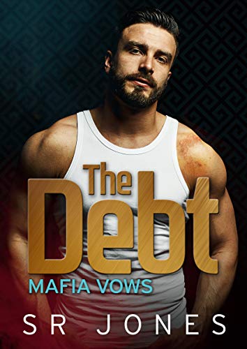 The Debt (Mafia Vows, #1)