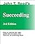 Succeeding: How to choose the right goals and increase your chances of achieving them