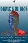 Odale's Choice