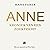 Anne: kroniek van een zoektocht
