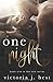 One Night (One, #1)