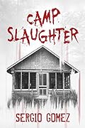 Camp Slaughter