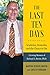 The Last Ten Days - Academia, Dementia, and the Choice to Die by Martha Risberg Brosio