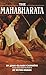 The Mahabharata: A Play Bas...