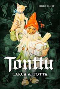 Tonttu – Tarua & totta (Hardcover)