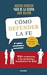 Cómo defender la ...