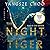 The Night Tiger