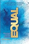 Equal by Katia Adams