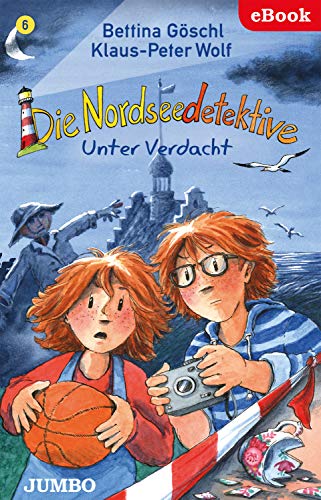 Die Nordseedetektive 6. Unter Verdacht (Kindle Edition)
