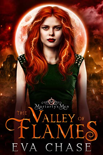 The Valley of Flames (Moriarty's Men, #4)