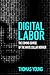 Digital Labor: The Coming D...