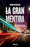 La gran mentira
