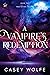A Vampire's Redemption (The Inquisition Trilogy, #2)