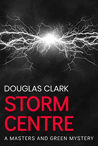 Storm Centre (Masters and Green Book 24)
