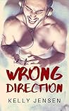 Wrong Direction by Kelly   Jensen