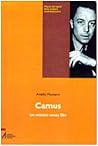 Camus. Un mistico senza Dio