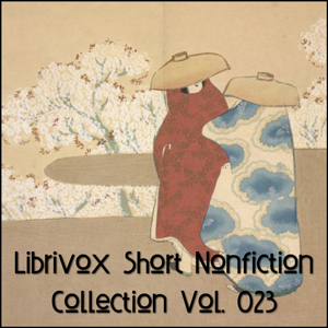 Short Nonfiction Collection Vol. 023 (Audiobook)