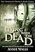 Living with the Dead (The Famished Trilogy Book 3)