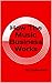 How The Music Business Works by Aaron Davis