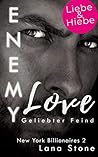 Enemy Love: Geliebter Feind (New York Billionaires, #2)