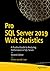 Pro SQL Server 2019 Wait Statistics: A Practical Guide to Analyzing Performance in SQL Server