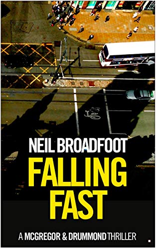 Falling Fast (McGregor and Drummond, #1)