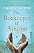 The Beekeeper of Aleppo