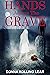 Hands Across The Grave