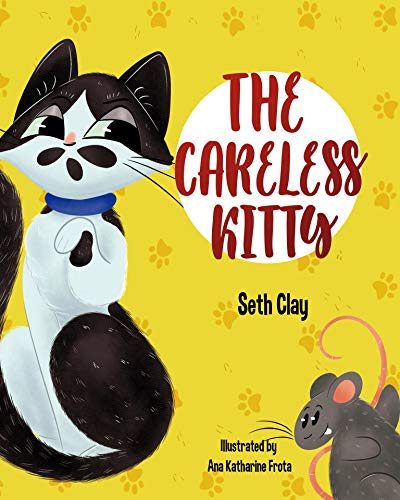 The Careless Kitty (Kindle Edition)