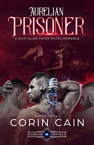 Aurelian Prisoner (Captive Mates, #1)