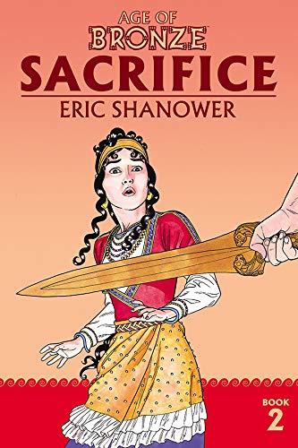 Age of Bronze Vol. 2: Sacrifice