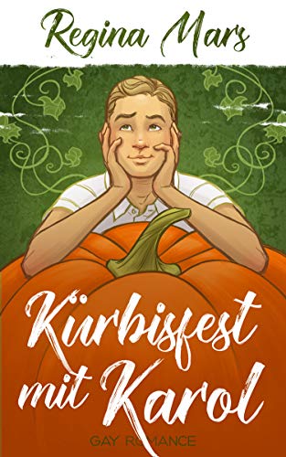 Kürbisfest mit Karol (Kindle Edition)