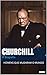 Winston Churchill: A Biografia (Homens que Mudaram o Mundo)