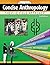 Concise Anthropology: The Five-Field Approach