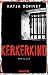 Kerkerkind: Thriller (Ein F...