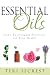 Essential Oils by Teri Secrest Essential Oils by Teri Secrest