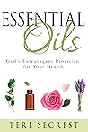 Essential Oils by Teri Secrest