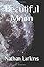 Beautiful Moon