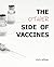 The Other Side of Vaccines