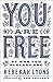 You Are Free by Rebekah Lyons