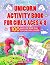 Unicorn Activity Book for G...